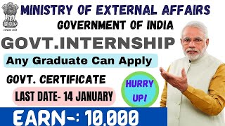 Government Paid Internship  All Streams Eligible  MEA INTERNSHIP  Ministry of External Affairs [upl. by Susana820]