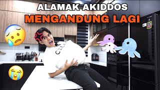 ALAMAK AKIDDOS MENGANDUNG LAGI  🤣🔥 [upl. by Jeffries]