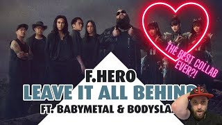 FHERO x BODYSLAM x BABYMETAL  LEAVE IT ALL BEHIND Reaction [upl. by Ecirtnas]