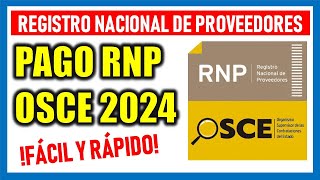 ¿Cómo pagar RNP 2024 Registro Nacional de Proveedores del Estado OSCE [upl. by Shannen]