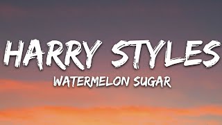 Harry Styles  Watermelon Sugar Lyrics [upl. by Trebleht]