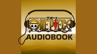 One Piece Audiobook  East Blue Saga Baratie [upl. by Adnovaj]