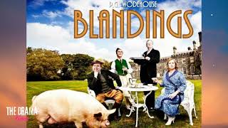 Blandings  P G Wodehouse  DRAMA TIME with BBC [upl. by Metabel]