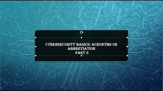 CybersecurityBasicsabbreviation part 5 in English cybersecurity securityanalyst securityanalyst [upl. by Edgardo]