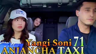 Anjancha TAXI Yangi Soni [upl. by Nosemaj118]