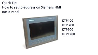 Change IPaddress and subnet on a Siemens HMI Basic screen KTP700 [upl. by Anaej597]