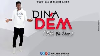 Dina  Dém Feat Fa Diez [upl. by Seligman]