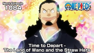 ONE PIECE episode1084 Teaser quotTime to Depart  The Land of Wano and the Straw Hatsquot [upl. by Nohtiek883]