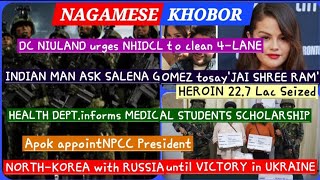 NAGAMESE KHOBOR 2112024LATEST NEWS [upl. by Tsepmet]