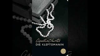 Die Kleptomanin Ein Fall fur Hercule Poirot 32 Hörbuch von Agatha Christie [upl. by Ailin]