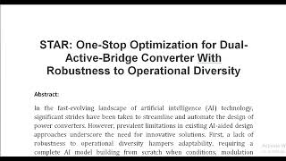 STAR One Stop Optimization for Dual Active Bridge Converter With Robustness to Operational Diversit [upl. by Mann481]