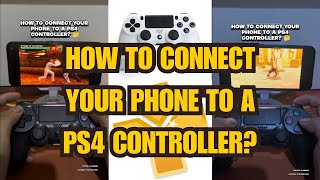 How To Connect Your Phone To A PS4 Controller Tutorial  TechWithPoy [upl. by Eidahs801]