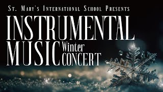 St Marys International School Presents Instrumental Music Winter Concert 2024 [upl. by Eidaj]