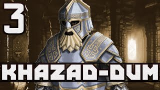 Dwarven Might Third Age Total War DAC EUR  Khazaddûm  Episode 3 [upl. by Watt545]