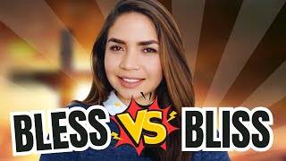 Bliss y Bless en inglés ¿Cuál es la diferencia [upl. by Ilram]