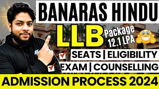 BHU LLB Admission Process 2024🔥Eligibility Exam syllabus Fees Placements complete details🔥 [upl. by Anayi633]