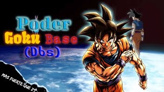 El Poder de Goku Base Lowballing [upl. by Yroc]