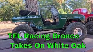 TFL Racing Bronco Takes On White Oak [upl. by Leitao]