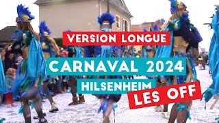 Carnaval Hilsenheim 2024 version longue [upl. by Vere]