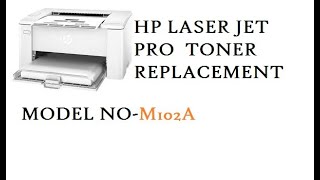 How to Replace Toner for Hp Laser jet pro M102a [upl. by Shandra]