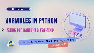 Question  25  Class 11th 2023 CS midterm Paper evening session  Basics of Python [upl. by Thane653]