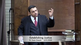 Establishing Justice  Dr Esam Omeish 2212020 [upl. by Donielle]