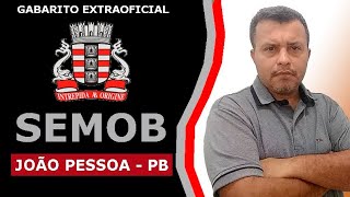 SEMOB João Pessoa PB 2024  Gabarito Extraoficial  Correção da Prova [upl. by Artap]