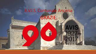 19272017 novantanni di Avis Ancona [upl. by Ennovihc]