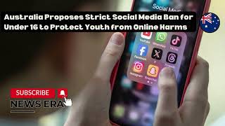 Australia Proposes Strict Social Media Ban for Under 16 to Protect Youth from Online Harms [upl. by Nosremaj264]