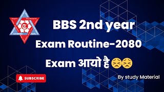 BBS 2nd year Exam routine Published  2080 [upl. by Htieh]