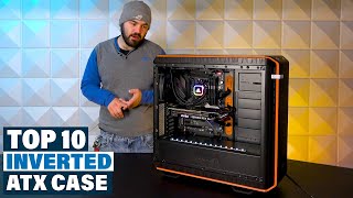 Best Inverted ATX Cases in 2022 Top 10 Picks [upl. by Anhavas]