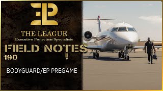 BodyGuardEP Pregame⚜️Field Note 190 [upl. by Bekha]