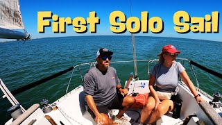 First Time Solo Sailing Overcoming Fear and Finding Freedom [upl. by Notnyw501]