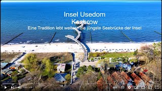 Insel Usedom  Koserow  Die Tradition lebt weiter  die jüngste Seebrücke der Insel [upl. by Lenno]