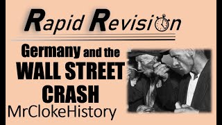 GCSE History Rapid Revision Germany and The Wall Street Crash [upl. by Arri]