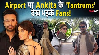 Ankita Lokhande ने Airport पर दिखाए नखरे Assitant को पकड़ाया सामान तो Video देख भड़के लोग [upl. by Wesley777]