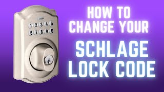 How To Change the Code on a Schlage Lock [upl. by Tiat313]