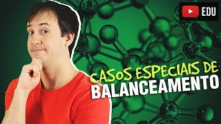 12 Casos Especiais de Balanceamento de Equações Químicas  Zona Nerd Química Geral [upl. by Einatsed]