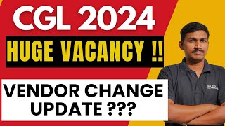 SSC CGL 2024 II HUGE VACANCY II VENDOR CHANGE UPDATE II RTI REPLY sscmalayali ssccgl2024 [upl. by Eilatam]