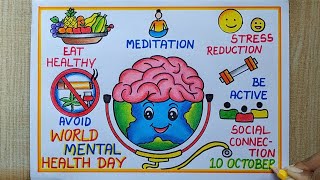 World Mental Health Day Drawing10th Oct World Mental Health Day Poster drawing easy Easy poster [upl. by Naerda87]