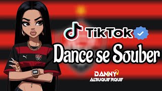 Dance se souber TikTok 2024 💌 [upl. by Doehne]