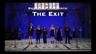 BarberSoc A Cappella – The Exit [upl. by Assirahc]