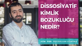 Dissosiyatif Kimlik Bozukluğu nedir [upl. by Leuneb]