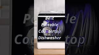 Best Portable Countertop Dishwasher For 2022 [upl. by Matrona]