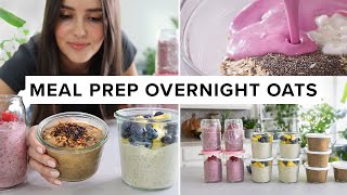 Easy OVERNIGHT OATS meal prep 1 week of breakfasts in 10 min [upl. by Martie]