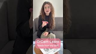 OrCam Learn Reads From Any Text Revolutionary Assistive Technology [upl. by Walburga270]