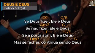 Deus é Deus  Delino Marçal  Cifra🎸 [upl. by Annahsor585]