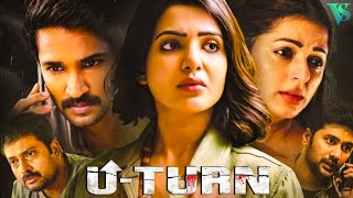 U Turn  Malayalam Full Movie  Samantha Akkineni Aadhi Pinisetty Bhumika Chawla Rahul Ravindran [upl. by Martynne]