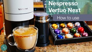 How to use NESPRESSO VERTUO NEXT with AEROCCINO 3  Fresh and Delicious cup of coffee at home [upl. by Votaw293]