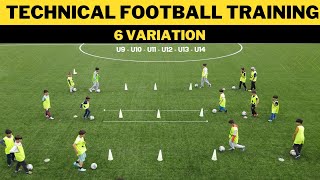 Technical FootballSoccer Training Drills  6 Variation  U9  U10  U11  U12  U13  U14 [upl. by Eiramit]